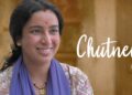 “चटनी” फिल्म: तिस्का चोपड़ा की शानदार अदाकारी से भरी एक दिलचस्प कहानी